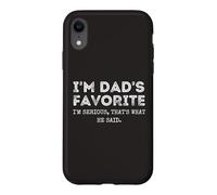 Carcasa para iPhone XR I'm Dad'S Favorite That's What He Said Funny Sibling