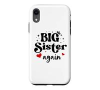 Carcasa para iPhone XR Im Going to Be a Big Sister Again Big Sister Announcement