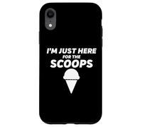 Carcasa para iPhone XR I'm Just Here For The Scoops - Funny Vanilla Ice Cream Joke