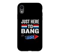 Carcasa para iPhone XR I'm Just Here to Bang 4th July Funny Petardo