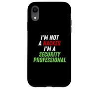 Carcasa para iPhone XR Im Not A Hacker Im A Security Professional OPSEC Cyber Humor