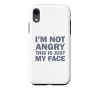 Carcasa para iPhone XR I'm Not Angry This Is Just My Face