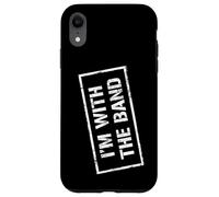 Carcasa para iPhone XR I'm with The Band Music Band