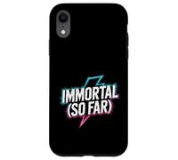 Carcasa para iPhone XR Immortal So Far Chistes de Muerte Segura Sarcasmo -