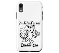 Carcasa para iPhone XR In My Feral Bride Era Cat Funny Wedding