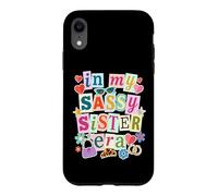 Carcasa para iPhone XR In My Sassy Sister Era - Letras Cortadas Retro 90s Vibes
