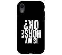 Carcasa para iPhone XR Is My Horse Okay Saltadores de Caballos Saltando Ecuestre Divertido
