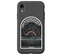 Carcasa para iPhone XR Isaías 43 2 Verso de la Biblia de fe Cristiana Rainbow Deep Waters