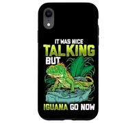 Carcasa para iPhone XR It Was Nice Talking but Iguana Go Now Iguana Funny Pun
