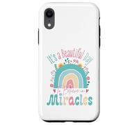 Carcasa para iPhone XR It's a Beautiful Day to Believe in Miracles Inspirational