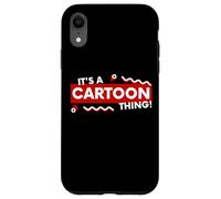 Carcasa para iPhone XR It's a Cartoon Thing Funny Anime TV Show Movie Kid Cartoons