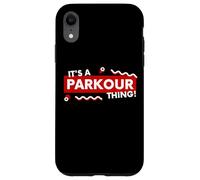 Carcasa para iPhone XR It's a Parkour Thing Free Running Urban Athletic Acrobatics