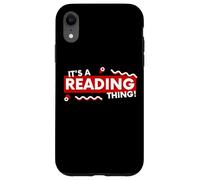 Carcasa para iPhone XR It's a Reading Thing Book Lover Literature Student Reader