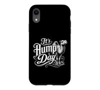 Carcasa para iPhone XR It's Hump Day Miércoles Celebración Humor Gráfico Divertido