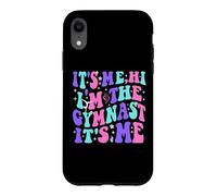 Carcasa para iPhone XR It's Me Hi I'm The Gymnast It's Me Exercise Lovers Girls