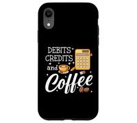 Carcasa para iPhone XR It's Tax Season Debits Credits & Coffee Cup Funny Accountant
