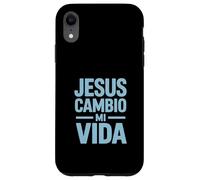Carcasa para iPhone XR Jesús cambió mi Vida Dicho Divertido Dicho español
