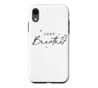 Carcasa para iPhone XR Just Breathe Mindfulness Yoga Alivio de la ansiedad