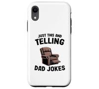 Carcasa para iPhone XR Just This and Telling Dad Jokes Sillón Hombres Divertidos