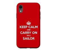 Carcasa para iPhone XR Keep Calm and Carry On I'm a Sailor - Divertido