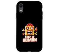 Carcasa para iPhone XR Keep It Human (Declaración Anti AI) (Funny Robot Graphic)