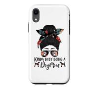 Carcasa para iPhone XR Kinda Busy Being A Dog Mom Plott Hound Funny Messy Bun
