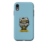 Carcasa para iPhone XR La fe me sostiene Cuando se agotan Las Fuerzas Diseño Cristiano