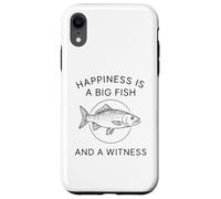 Carcasa para iPhone XR La Felicidad es un pez Grande y un Testigo - Divertido Pescador de Pesca