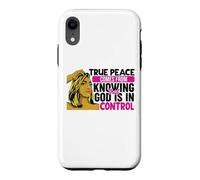 Carcasa para iPhone XR La verdadera Paz Viene de Saber Que Dios está en Control Mujer