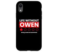 Carcasa para iPhone XR La Vida sin Owen Aburrido no recomendaría Decir Divertido