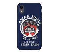 Carcasa para iPhone XR Las mamás asiáticas Son increíbles y Les Encanta el bálsamo de Tigre, Divertido Día de la Madre