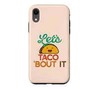 Carcasa para iPhone XR Let's Taco 'Bout IT Divertido Juego de Palabras Talk Tacos Meme