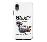 Carcasa para iPhone XR Lidiar con los desafíos Duck Roll Off Cita Divertida