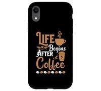 Carcasa para iPhone XR Life Begins After Coffee Baristas Funny Coffee Lover