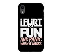 Carcasa para iPhone XR Ligar I Flirt For Fun and Panic When It Works Solteros Citas