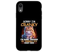 Carcasa para iPhone XR Lo Siento, Estoy de Mal Humor, Estoy pasando por mis terribles Setenta