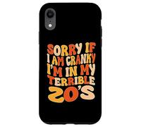 Carcasa para iPhone XR Lo Siento si Estoy de Mal Humor, Estoy en mis terribles 20 - Groovy Retro