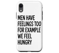 Carcasa para iPhone XR Los Hombres También Sentimos Que Nosotros Sentimos Hambre