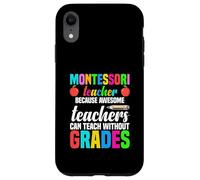Carcasa para iPhone XR Maestro Montessori Porque los Maestros increíbles Pueden enseñar