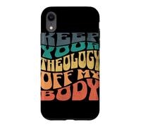 Carcasa para iPhone XR Mantén tu teología Fuera de mi Cuerpo Pro Choice Feminista