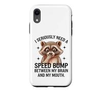 Carcasa para iPhone XR Mapache Cerebro Boca Velocidad Bump Dicho Divertido