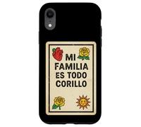 Carcasa para iPhone XR Mi Familia ES Todo Corillo Latino México Divertido Tiempo en Familia