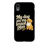 Carcasa para iPhone XR Mi Perro se comió mi Plan de lecciones Maestro Amante de los Perros