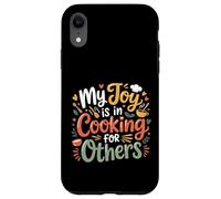 Carcasa para iPhone XR My Joy Is In Cooking For Others Chef Apasionado -