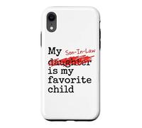 Carcasa para iPhone XR My Son-In-Law Is My Favorite Child Funny Father-in-Law