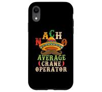 Carcasa para iPhone XR Nacho Average Crane Operator Sombrero Beard Cinco de Mayo