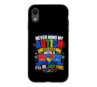 Carcasa para iPhone XR No Importa mi Autismo con una Madre como la mía, estaré Bien