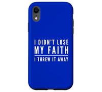 Carcasa para iPhone XR No perdí mi fe Ateísmo Ateísmo Humanista Secular