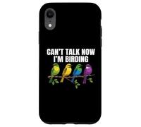 Carcasa para iPhone XR No Puedo Hablar Ahora Estoy observando Aves