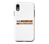 Carcasa para iPhone XR No Retreat No Surrender inspiración de Letras de Regalo Vintage